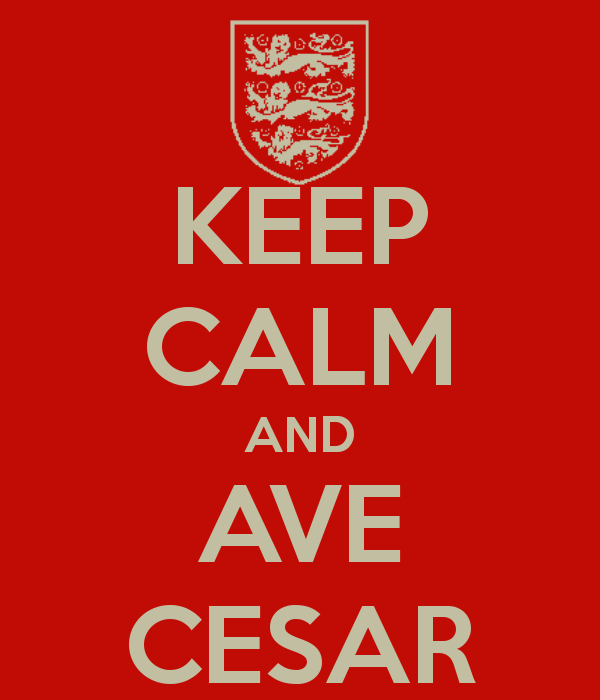 keep calm and ave cesar