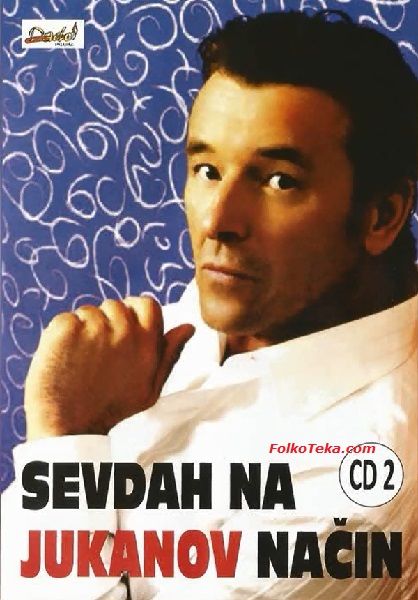 Ibrahim Jukan Sevdah na Jukanov nacin CD 2